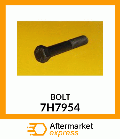 BOLT 7H7954