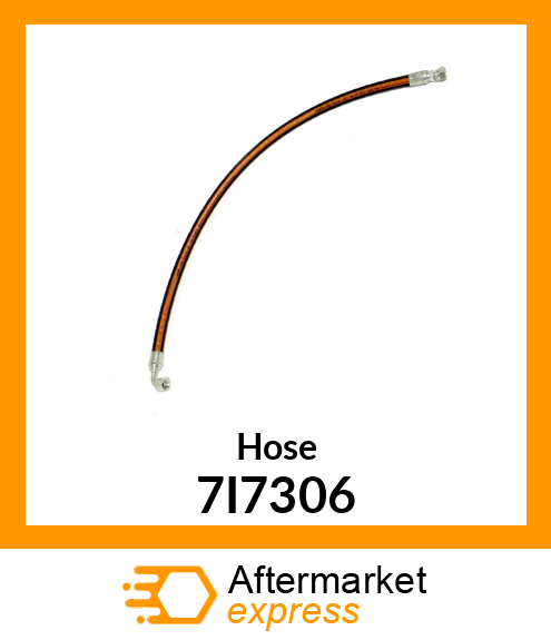 HOSE A 7I7306