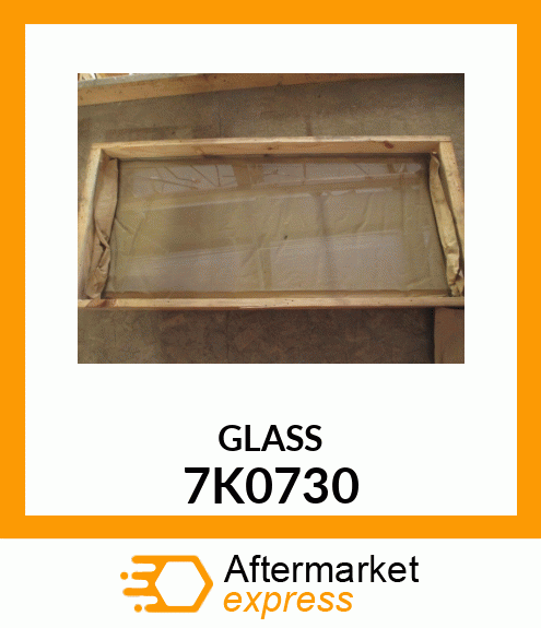 GLASS 7K0730