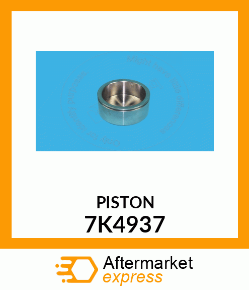 PISTON 7K4937