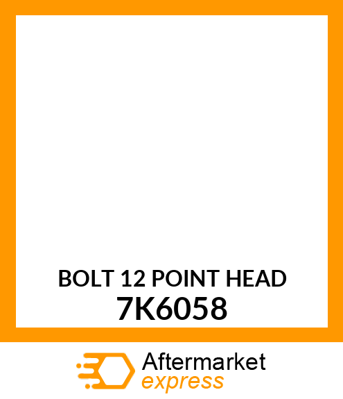 BOLT 7K6058