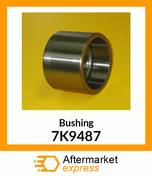 BUSHING 7K9487