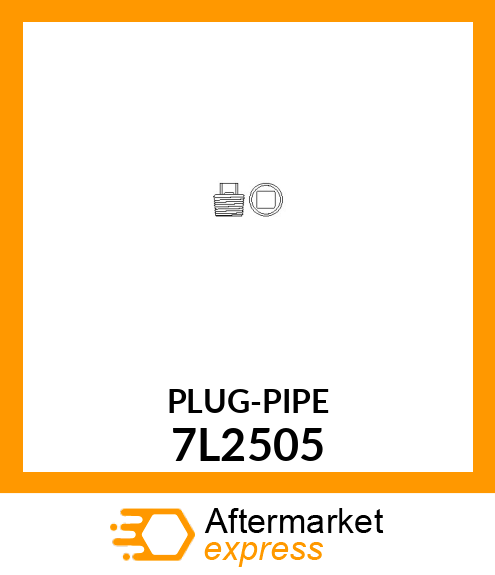 PLUG-PIPE 7L2505