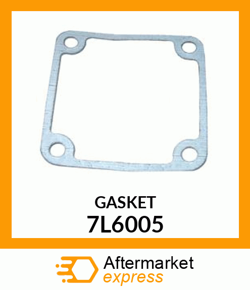 GASKET 7L6005