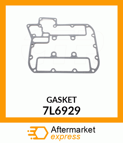 GASKET 7L6929