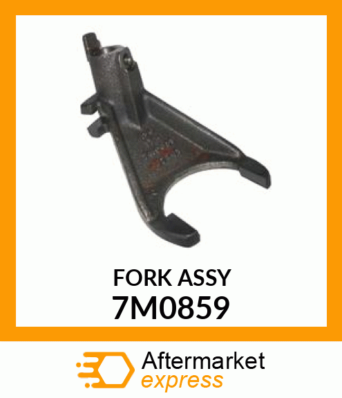 FORK A 7M0859