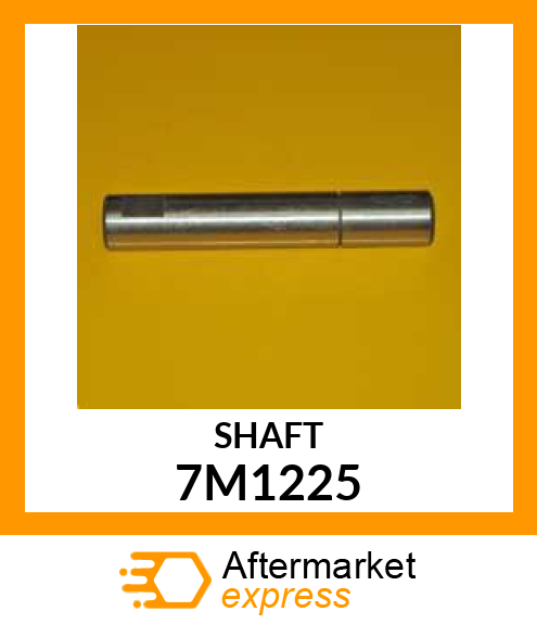 SHAFT 7M1225