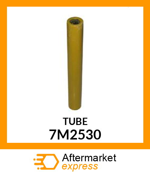 TUBE 7M2530