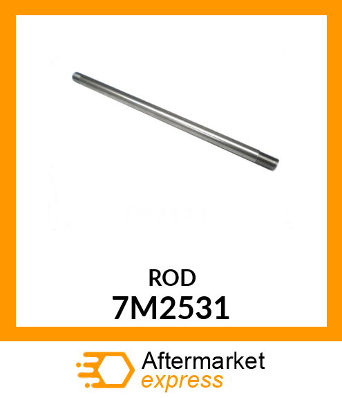 ROD 7M2531