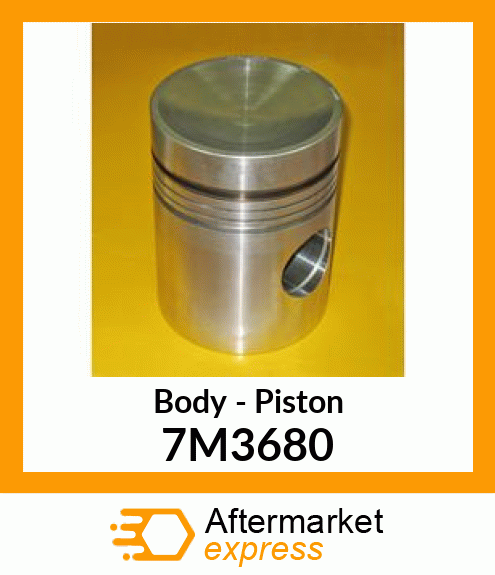 PISTON BODY NAT 7M3680