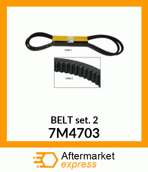 VEE BELT SET 7M4703