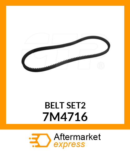 BELT SET(2) 7M4716