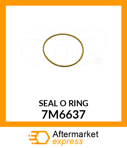 SEAL O RIN 7M6637