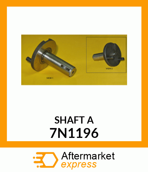 SHAFT A 7N1196