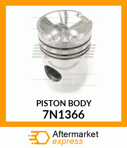 PISTON BODY*CK1366 7N1366