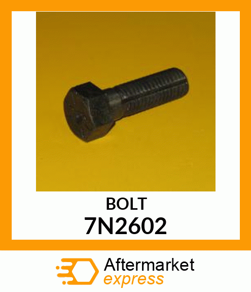 BOLT 7N2602