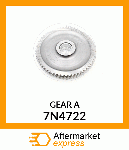 GEAR A 7N4722