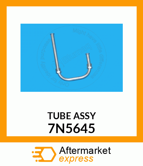 TUBE ASSY 7N5645