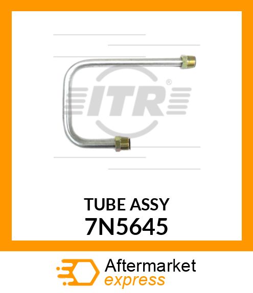 TUBE ASSY 7N5645