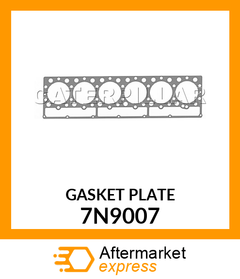 GASKET PLATE 7N9007