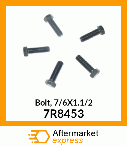 Bolt, 7/6X1.1/2 7R8453