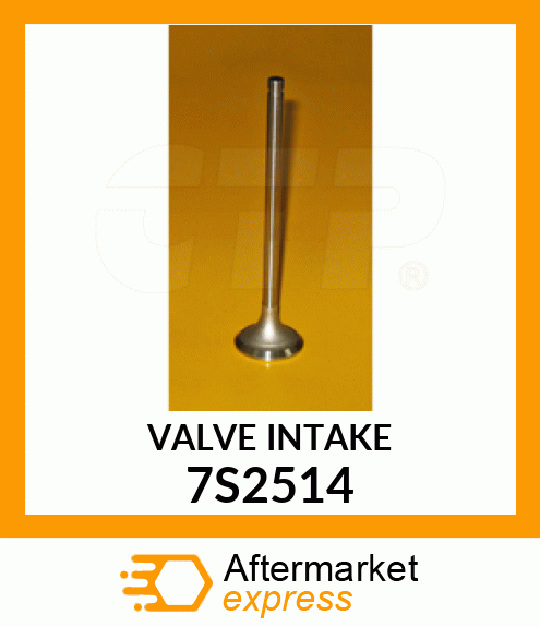 VALVE (INTAKE) 7S2514