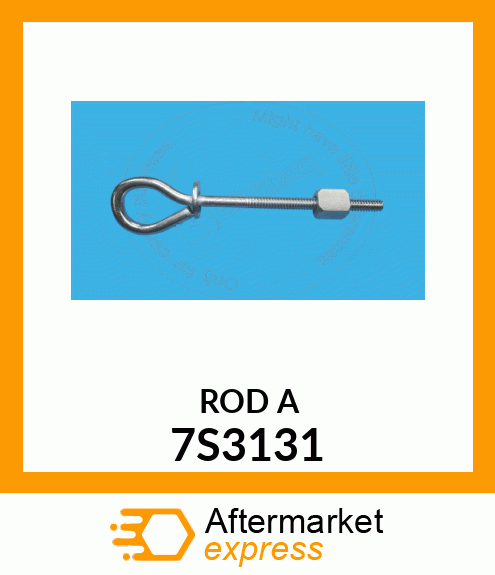 ROD A 7S3131