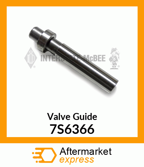 Valve Guide 7S6366