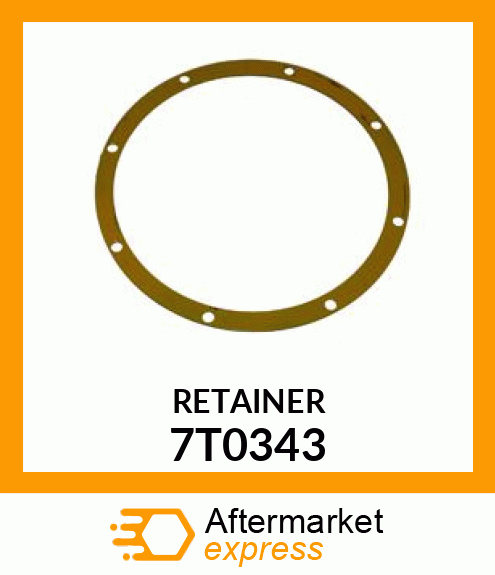 RETAINER 7T0343