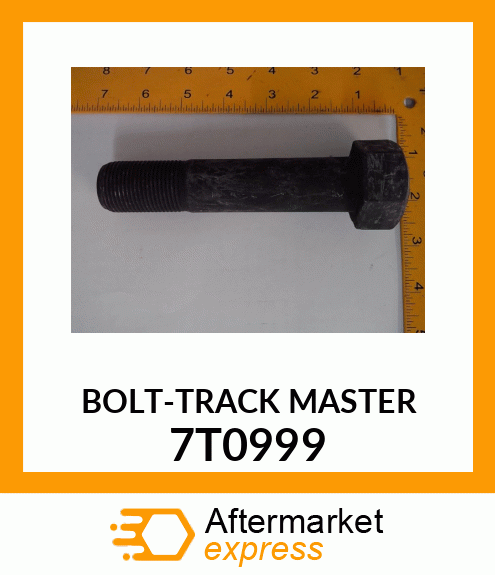 BOLT 7T0999