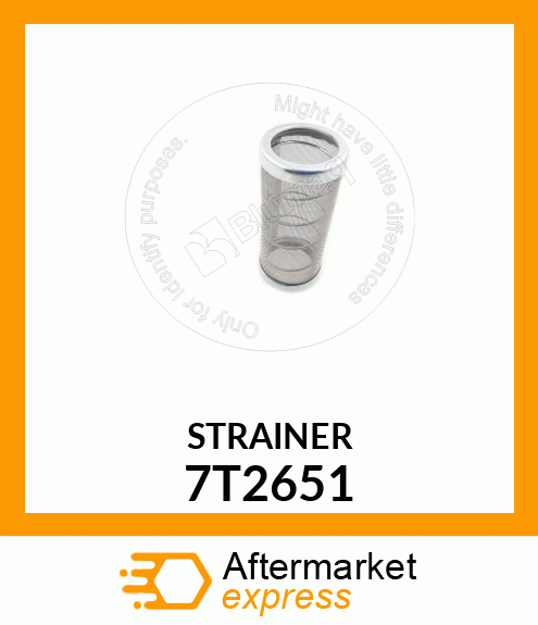 STRAINER 7T2651