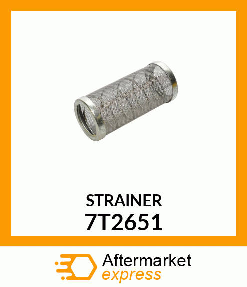 STRAINER 7T2651