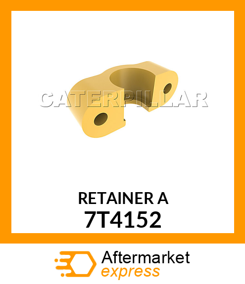 RETAINER A 7T4152