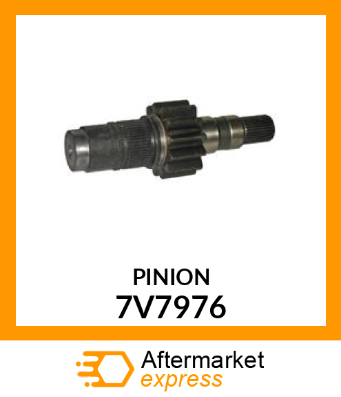 PINION 7V7976