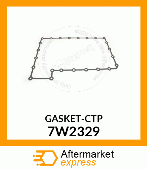 GASKET-CTP 7W2329