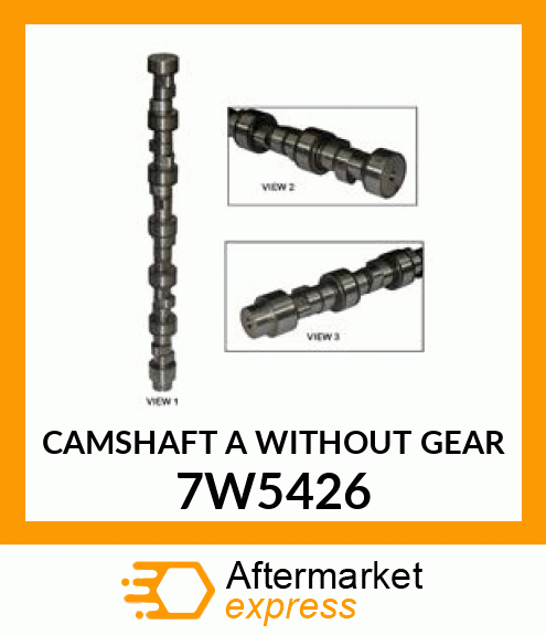 CAMSHAFT A 7W5426