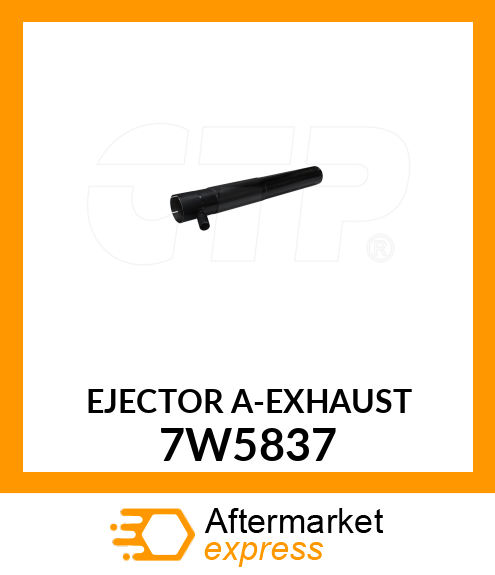 EJECTOR A 7W5837