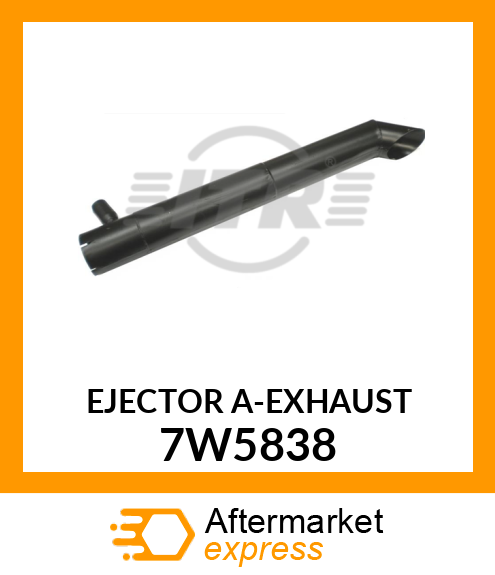 EJECTOR A 7W5838