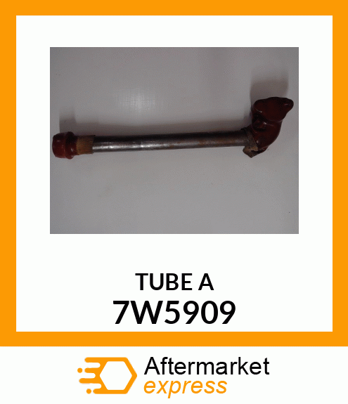 TUBE A 7W5909