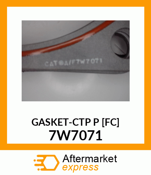 GASKET 7W7071