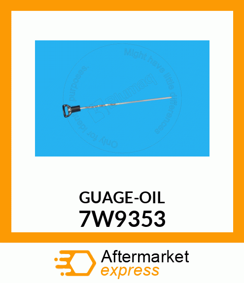 GUAGE 7W9353