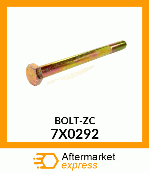 BOLT-ZC 7X0292