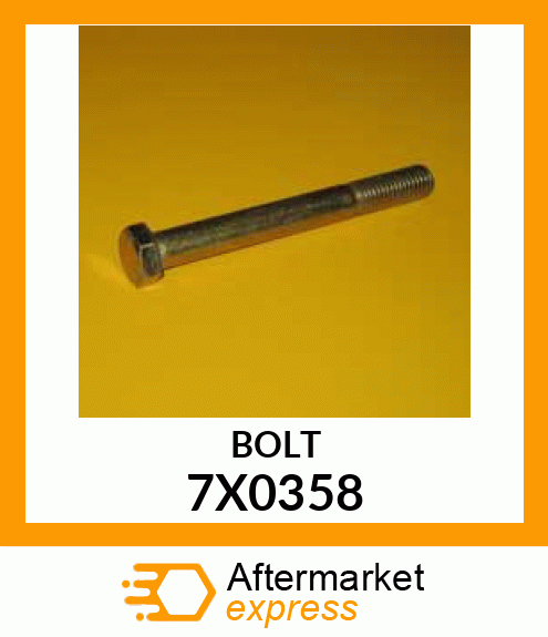 BOLT 7X0358