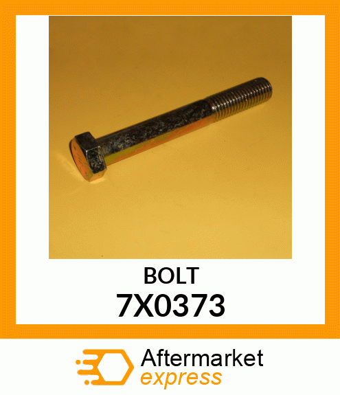 BOLT 7X0373