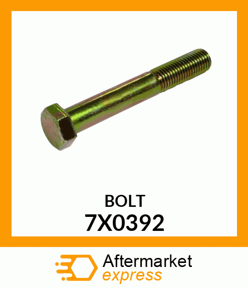 BOLT 7X0392