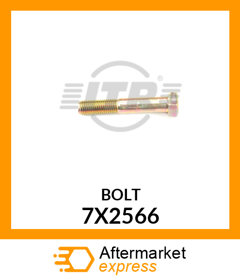 BOLT 7X2566