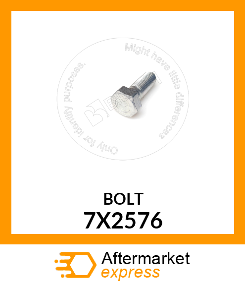 BOLT 7X2576