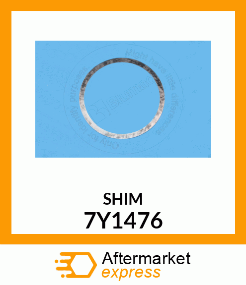 SHIM 7Y-1476