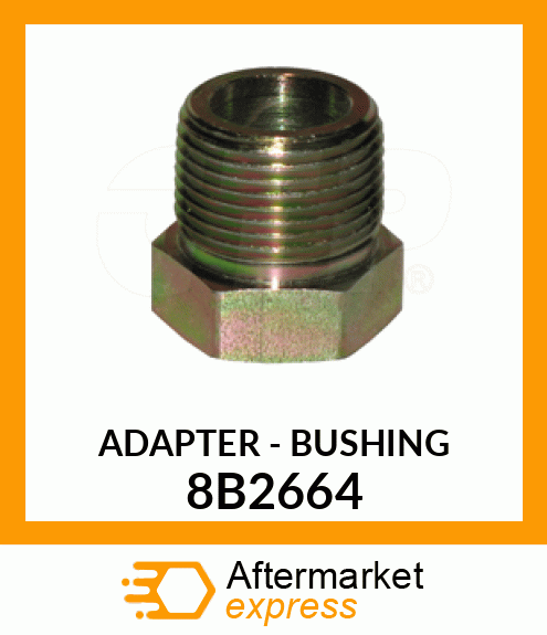 BUSHING 8B2664