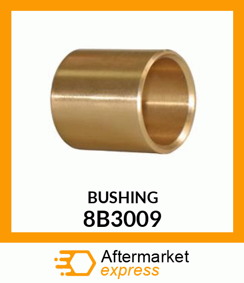 BUSHING 8B3009